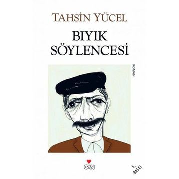 Bıyık Söylencesi - Tahsin Yücel