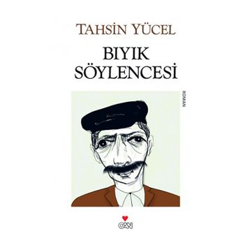 Bıyık Söylencesi - Tahsin Yücel