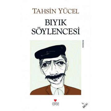 Bıyık Söylencesi - Tahsin Yücel