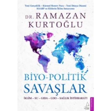 Biyo-Politik Savaşlar - Ramazan Kurtoğlu