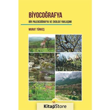 Biyocoğrafya - Murat Türkeş