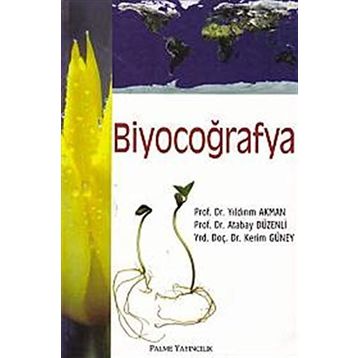 Biyocoğrafya - Murat Türkeş