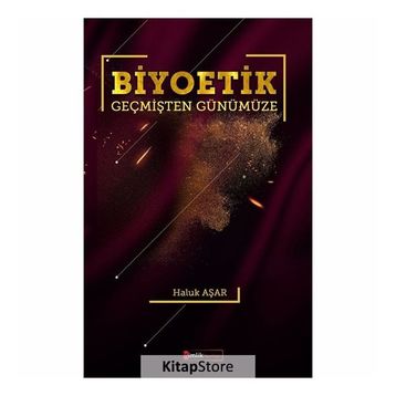 Biyoetik - Haluk Aşar