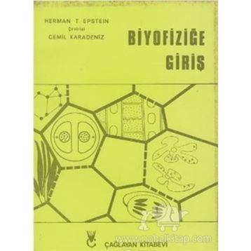 BIYOFIZIĞE GIRIŞ - OSMAN ZIYA SAYHAN