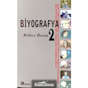 BIYOGRAFYA 2 - BEHICE BORAN - ALI ERGUR