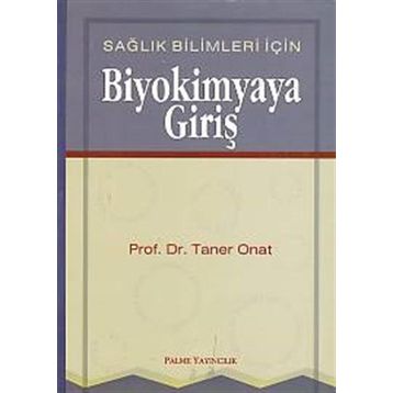 BIYOKIMYAYA GIRIŞ - TANER ONAT