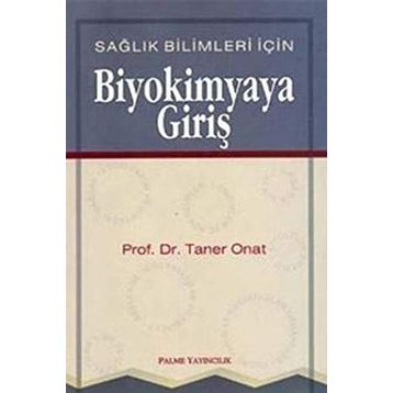 BIYOKIMYAYA GIRIŞ - TANER ONAT