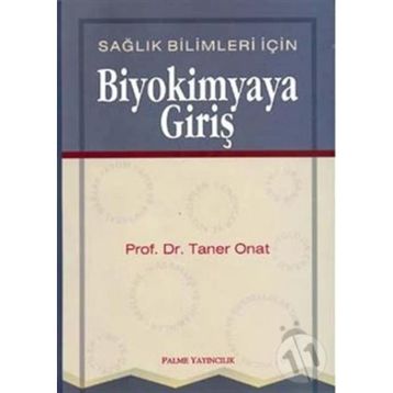 BIYOKIMYAYA GIRIŞ - TANER ONAT