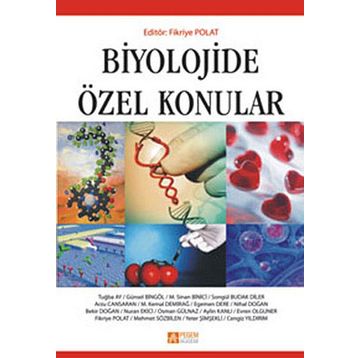 Biyolojide Özel Konular - Pegem Akademi Yayıncılık