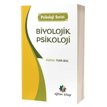 Biyolojik Psikoloji - Fatih Bal