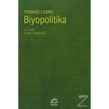 BIYOPOLITIKA - THOMAS LEMKE