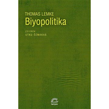 BIYOPOLITIKA - THOMAS LEMKE