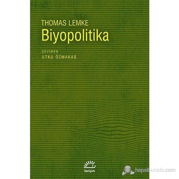 BIYOPOLITIKA - THOMAS LEMKE