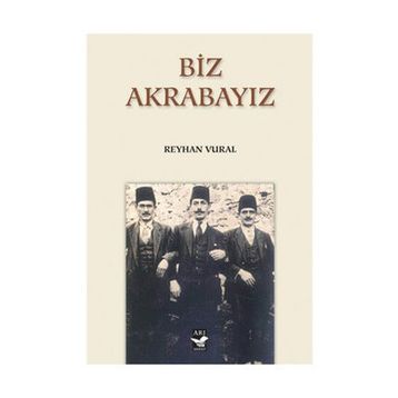 BIZ AKRABAYIZ - REYHAN VURAL