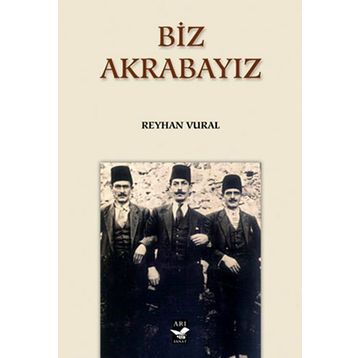 BIZ AKRABAYIZ - REYHAN VURAL
