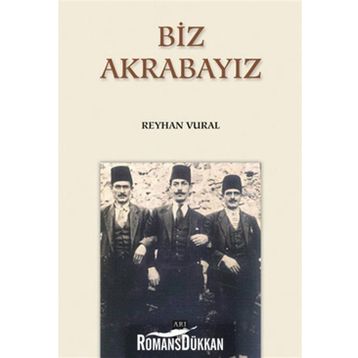 BIZ AKRABAYIZ - REYHAN VURAL
