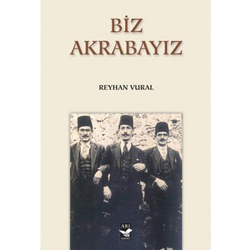 BIZ AKRABAYIZ - REYHAN VURAL