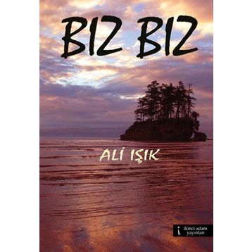 BIZ BIZ - ALI IŞIK