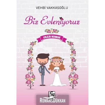 Biz Evleniyoruz - Vehbi Vakkasoğlu
