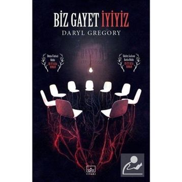 Biz Gayet İyiyiz - Daryl Gregory Gregory Daly