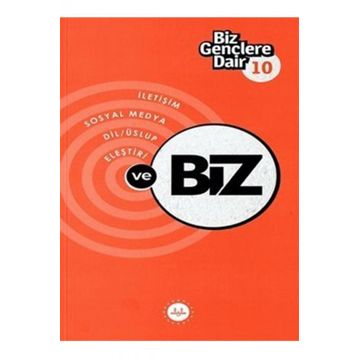 Biz Gençlere Dair 10 İletişim Sosyal Medya Dil Üslup Eleştiri ve Biz Diyanet İşleri Başkanlığı