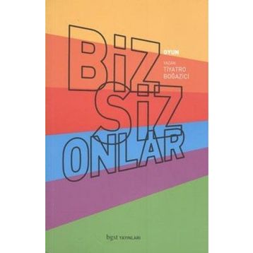 BIZ SIZ ONLAR - KOLEKTIF