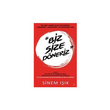 Biz Size Döneriz - Cinius Yayınları