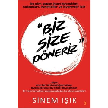 Biz Size Döneriz - Cinius Yayınları
