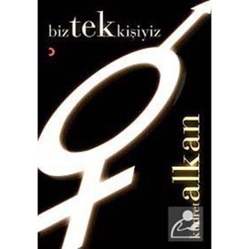 BIZ TEK KİŞİYİZ - KUDRET ALKAN