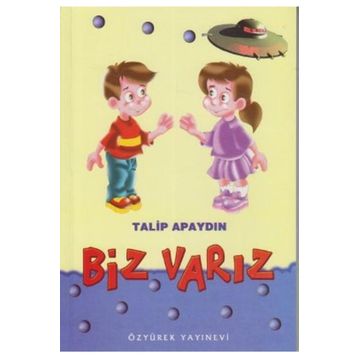 Biz Varız - Talip Apaydın