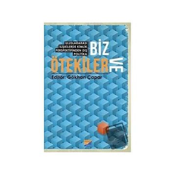 Biz ve Ötekiler - Gökhan Çapar