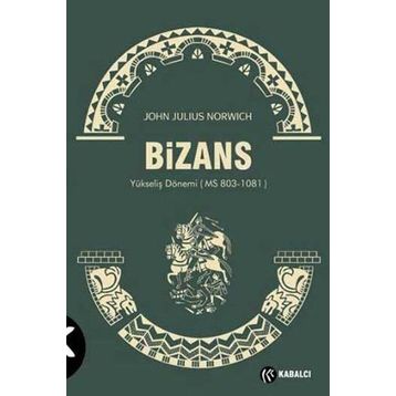 BIZANS 2 - JOHN JULIUS NORWICH
