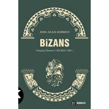 BIZANS 2 - JOHN JULIUS NORWICH