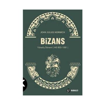 BIZANS 2 - JOHN JULIUS NORWICH