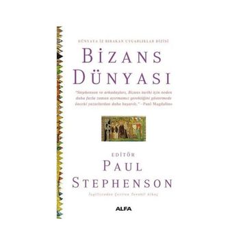 Bizans Dünyası Paul Stephenson
