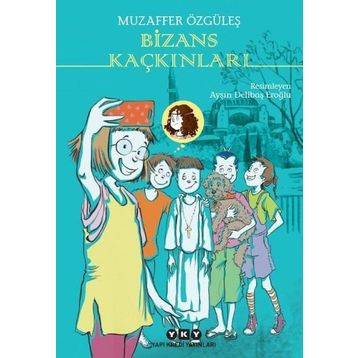 Bizans Kaçkınları - Muzaffer Özgüleş