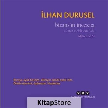 Bizans'ın İncesazı - İlhan Durusel