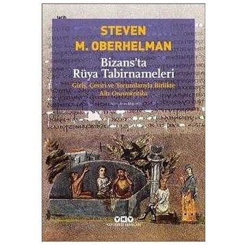 Bizansta Rüya Tabirnameleri - Steven Oberhelman