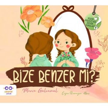 Bize Benzer mi?-Merve Gülcemal