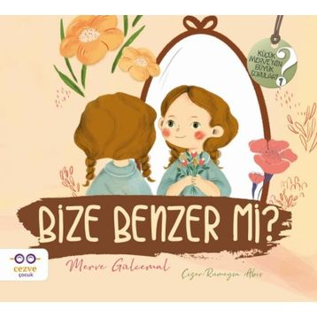 Bize Benzer mi?-Merve Gülcemal