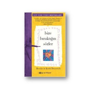 Bize Bıraktığın Sözler - Keith Desserich Brooke