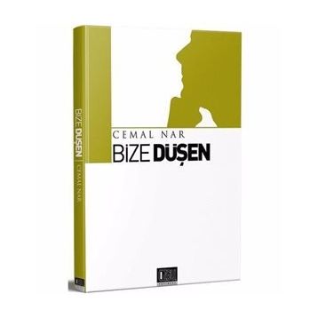 Bize Düşen - Cemal Nar