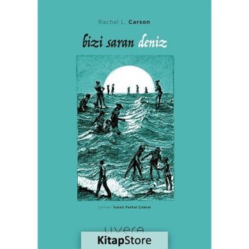 Bizi Saran Deniz - Rachel Carson