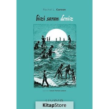Bizi Saran Deniz - Rachel Carson