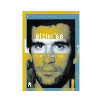 BIZIM 68 - AYDIN ÇUBUKÇU