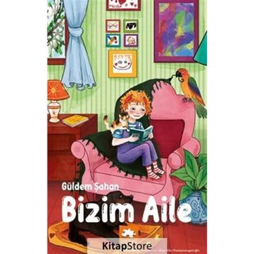 Bizim Aile Eksik Parça Yayınları