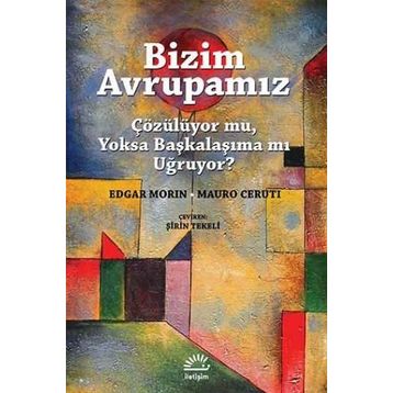 Bizim Avrupamız - Edgar Morin