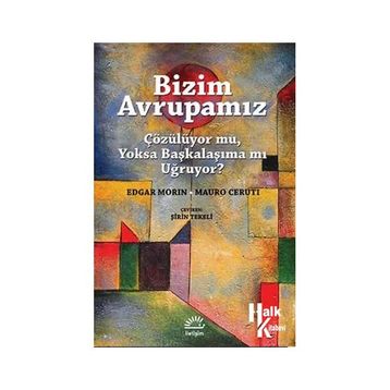 Bizim Avrupamız - Edgar Morin