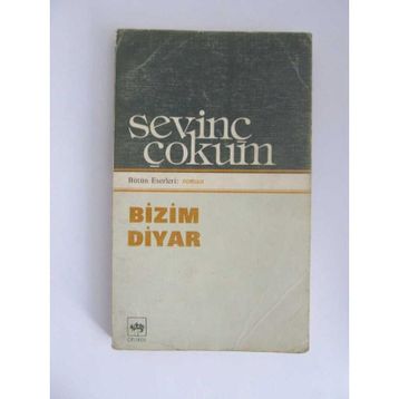 Bizim Diyar - Sevinç Çokum