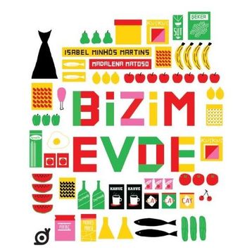 Bizim Evde - Isabel Minhos Martins
